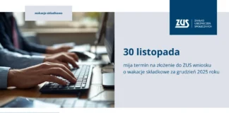 ZUS: ostatnie dni na złożenie wniosku o wakacje składkowe w 2025 r. 2025 11 20_zus ostatnie dni na zlozenie wniosku o wakacje skladkowe w 2025 r. 1