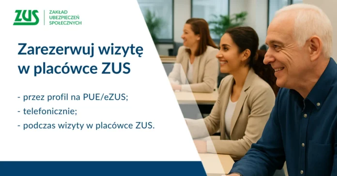 2025 12 16_rezerwacja wizyt w zus. wygoda oszczednosc czasu i wiekszy komfort dla klientow