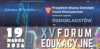 XV Forum Edukacyjne w Ostrołęce 648832592_1240575114916446_475466846615505362