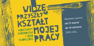 Wernisaż wystawy czasowej poświęconej twórczości Konstantego Chojnowskiego wystawa widze przyszly ksztalt mojej pracy.konstanty chojnowski i jego tworczosc_ coverfb
