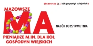 5,5 mln zł dla gospodyń aktywnych społecznie z Mazowsza kgw plakat