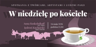 W niedzielę po kościele – Anna Raskolnikoff oraz Jędrzej Kucharski wnpk_mkk_24 05 26_ fb cover