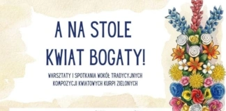 ’A na stole kwiat bogaty’ 725037679_1320156850205987_7737385091388995656_n