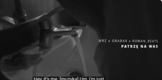 NRZ x GRABAR prezentują 'Patrzę na Was” – nowy hip-hopowy singiel z Ostrołęką w roli głównej grabara