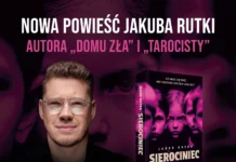 Jakub Rutka powraca z nowym thrillerem. Po 'Domu zła” i 'Tarociście” czas na 'Sierociniec” sierociniec