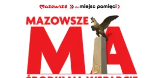 ’Mazowsze dla miejsc pamięci 2027” – rusza nabór wniosków! 0x480mmm