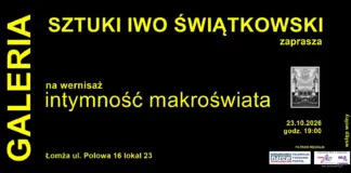 Galeria Sztuki Iwo Świątkowski zaprasza na wernisaż „Intymność makroświata” zaproszenie dl koperta 23 10 2026 druk